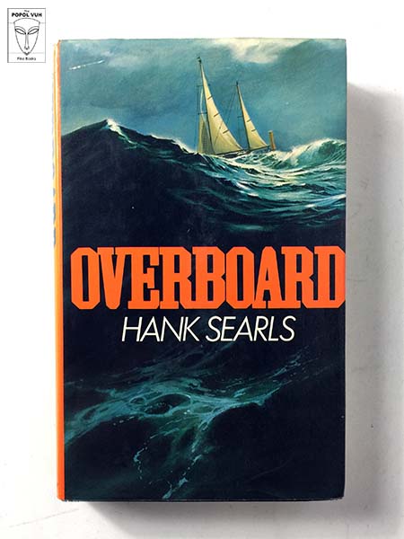 Hank Searls - Overboard